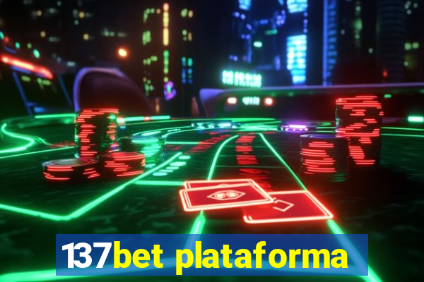 137bet plataforma